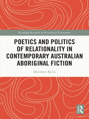cover image of Poetics and Politics of Relationality in Contemporary Australian Aboriginal Fiction
